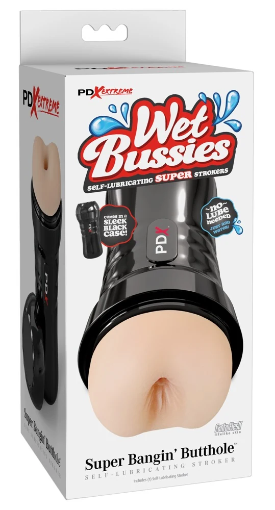 PDX Extreme Wet Bussies Super Banging Butthole masturbator